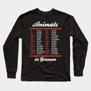 Animals In German - German Language Cheatsheet Long Sleeve T-Shirt